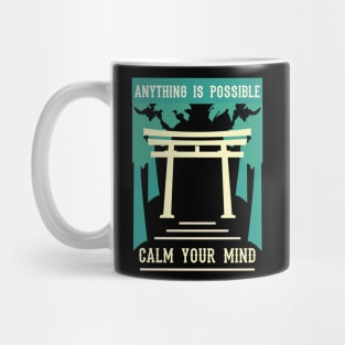 anything is possible calm your mind recolor 04 Mug